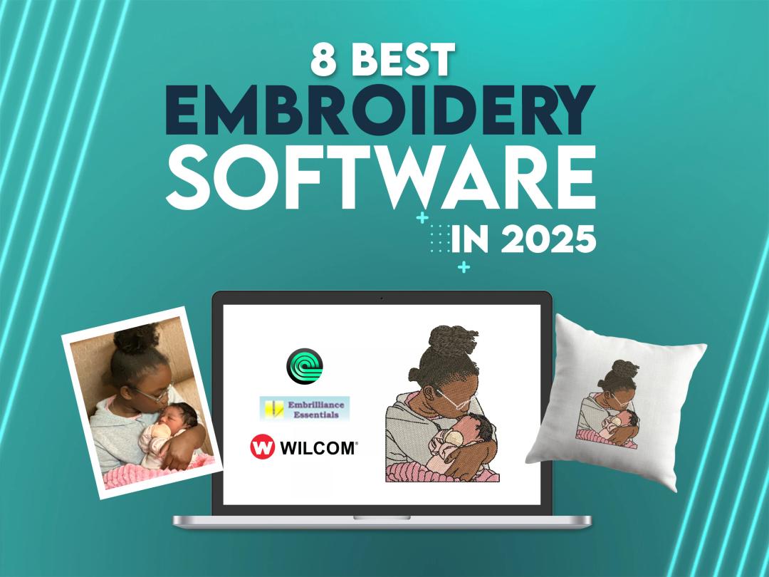 Top 5 Best Embroidery Software