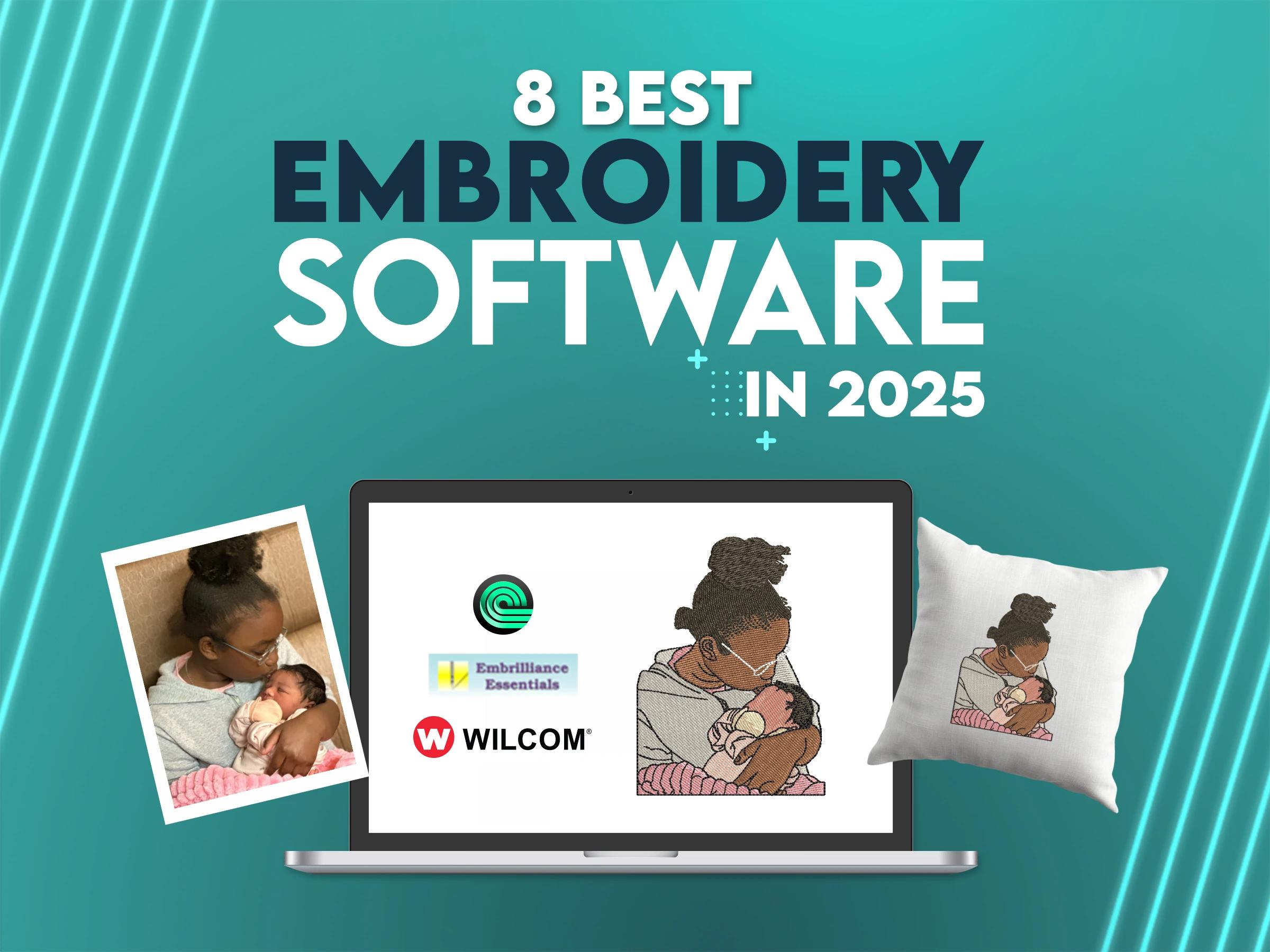 Top 5 Best Embroidery Software