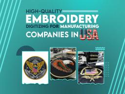Embroidery for Manufacturers
