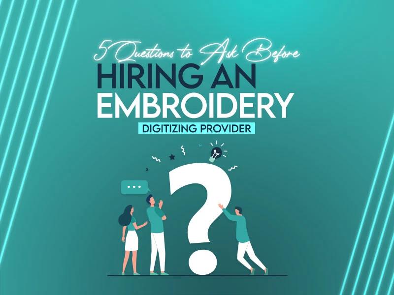 Hiring an Embroidery Digitizing Provider