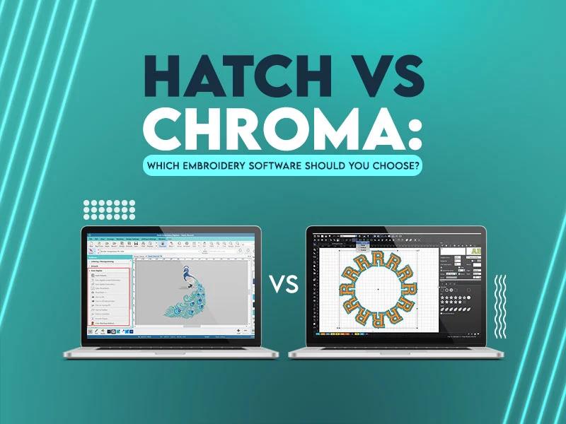 Hatch vs Chroma Hatch vs Chroma